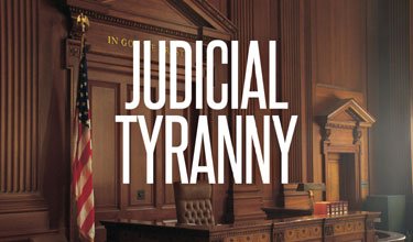 judicialtyranny